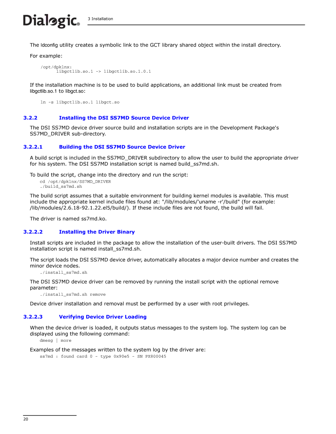 Dialogic Building the DSI SS7MD Source Device Driver, Installing the Driver Binary, Verifying Device Driver Loading 