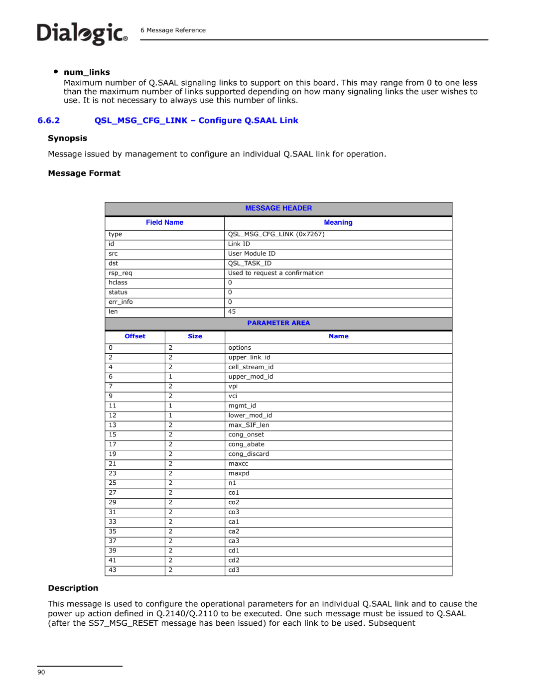 Dialogic DSI SS7MD manual Type Qslmsgcfglink Link ID Src User Module ID Dst 