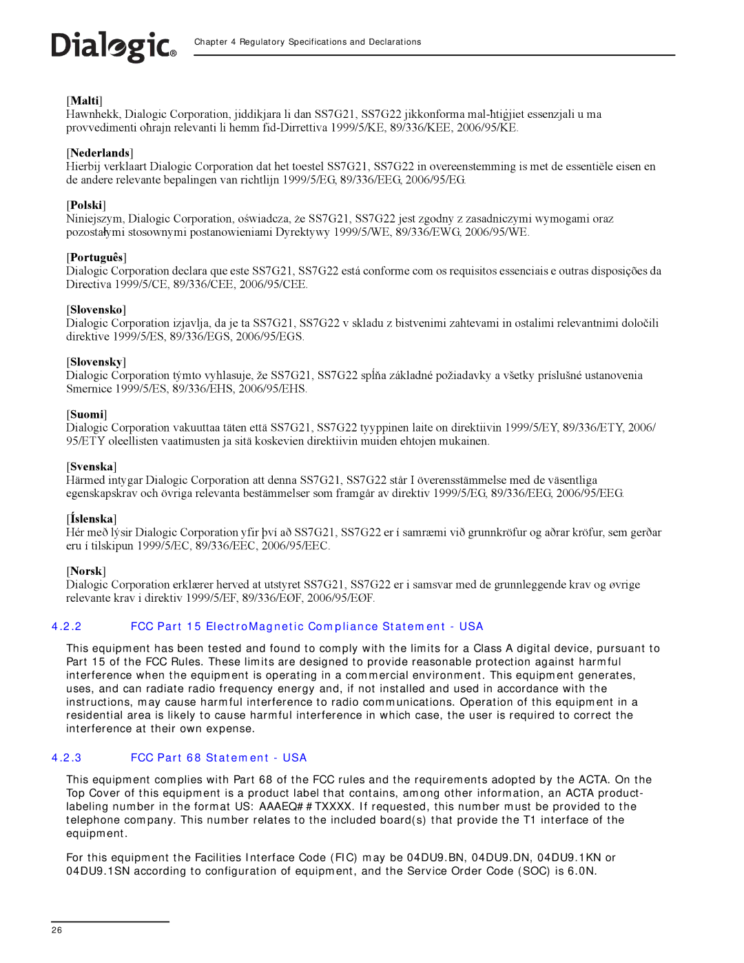 Dialogic SS7G21, SS7G22 manual FCC Part 15 ElectroMagnetic Compliance Statement USA, FCC Part 68 Statement USA 