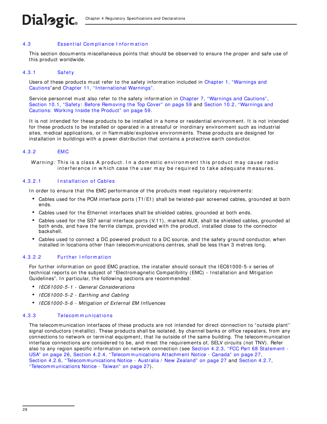 Dialogic SS7G21, SS7G22 manual Essential Compliance Information, Safety, EMC Installation of Cables, Further Information 