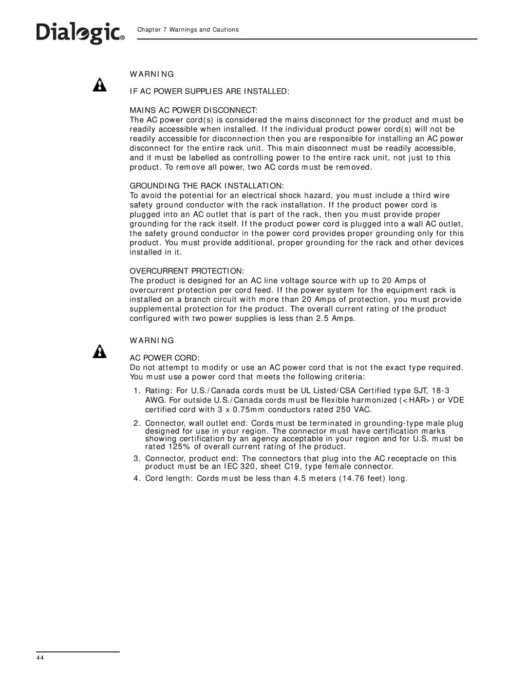 Dialogic SS7G21, SS7G22 manual If AC Power Supplies are Installed Mains AC Power Disconnect 