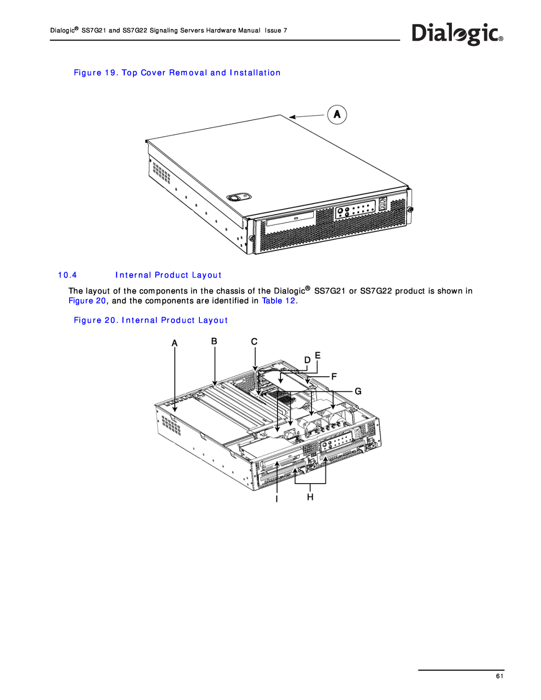 Dialogic SS7G22, SS7G21 manual Top Cover Removal and Installation, Internal Product Layout 