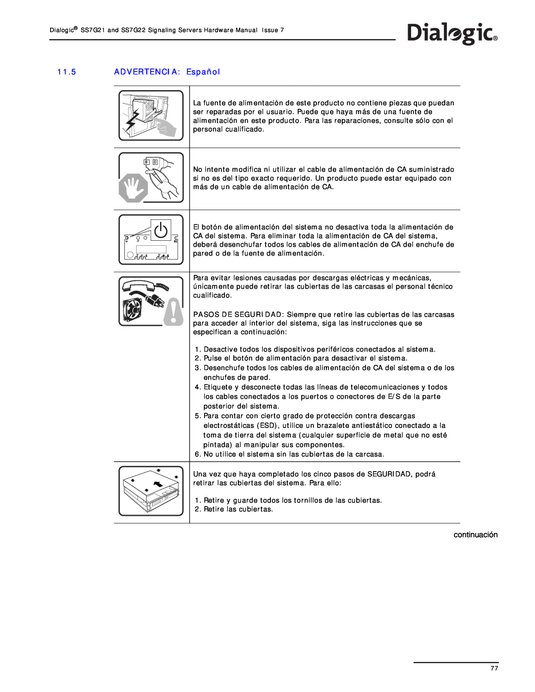 Dialogic SS7G22, SS7G21 manual ADVERTENCIA Español, continuación 