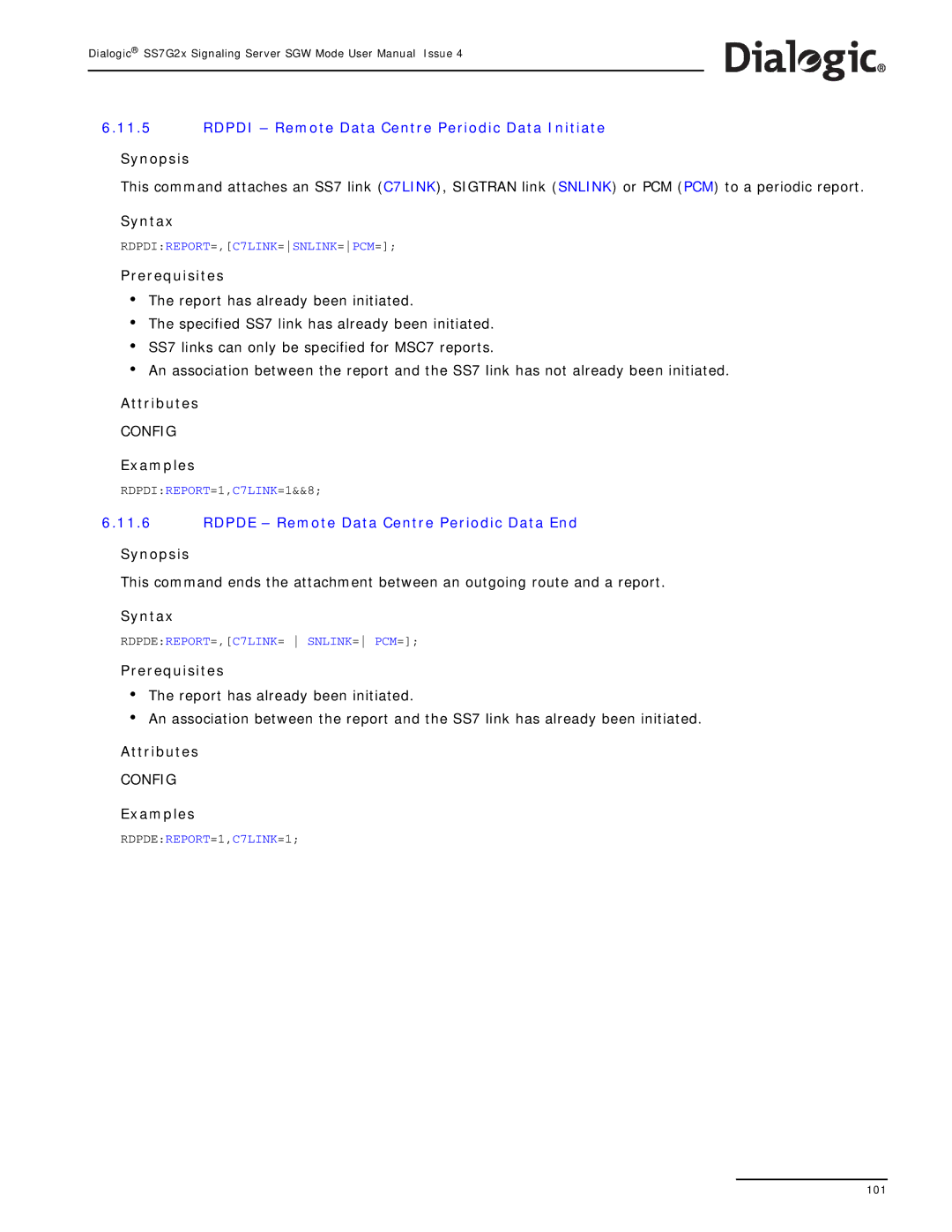 Dialogic SS7G2X manual Rdpdi Remote Data Centre Periodic Data Initiate, Rdpde Remote Data Centre Periodic Data End 