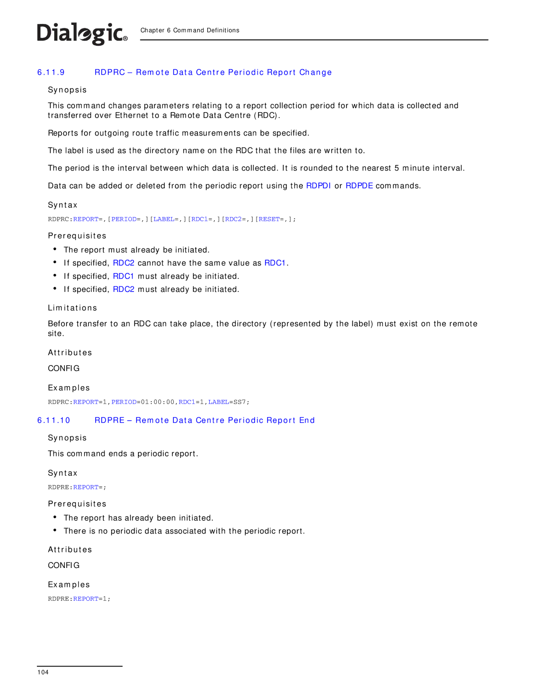 Dialogic SS7G2X manual Rdprc Remote Data Centre Periodic Report Change, Rdpre Remote Data Centre Periodic Report End 