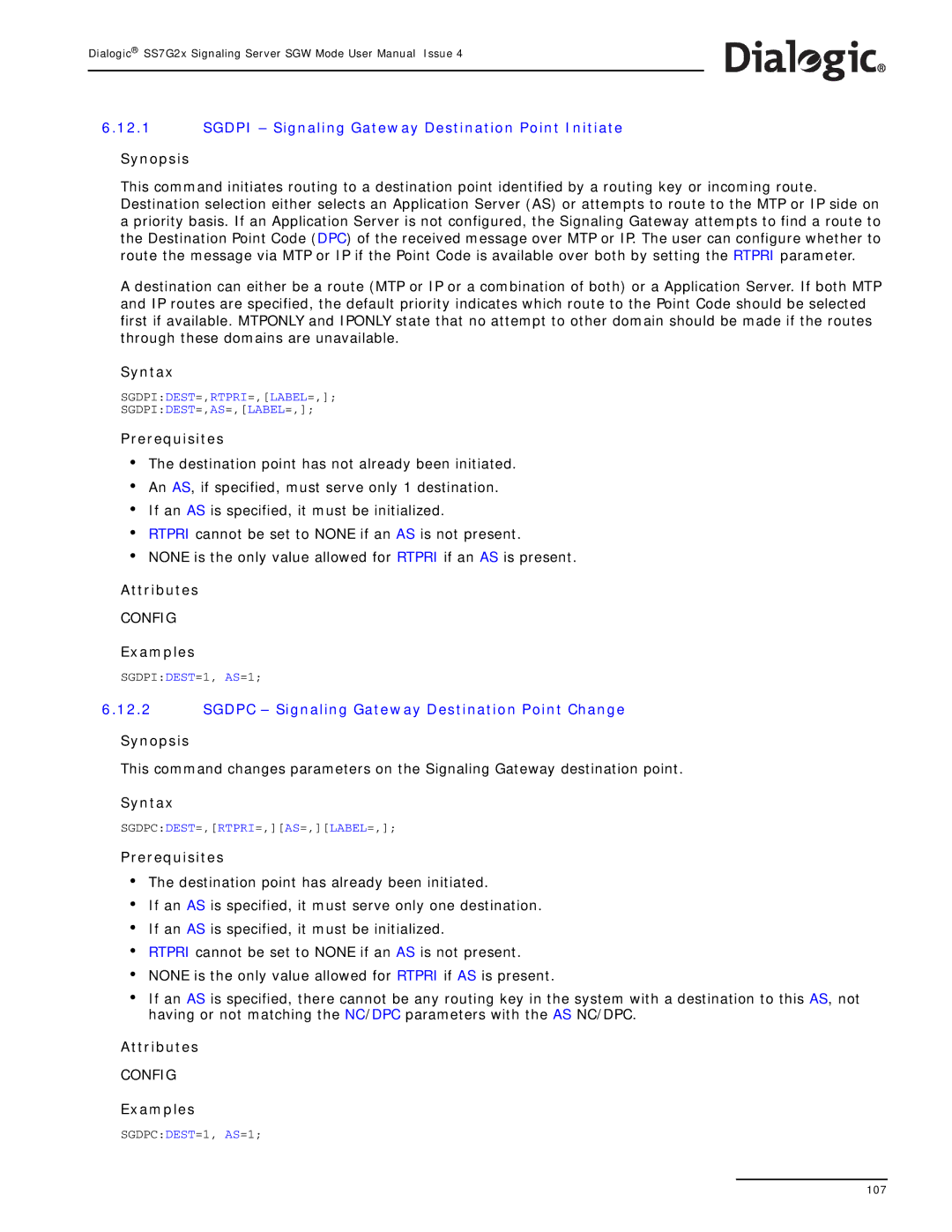 Dialogic SS7G2X manual Sgdpi Signaling Gateway Destination Point Initiate, Sgdpc Signaling Gateway Destination Point Change 