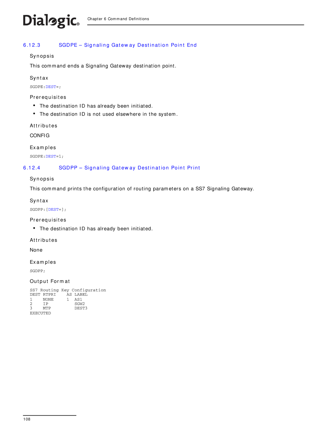 Dialogic SS7G2X manual Sgdpe Signaling Gateway Destination Point End, Sgdpp Signaling Gateway Destination Point Print 
