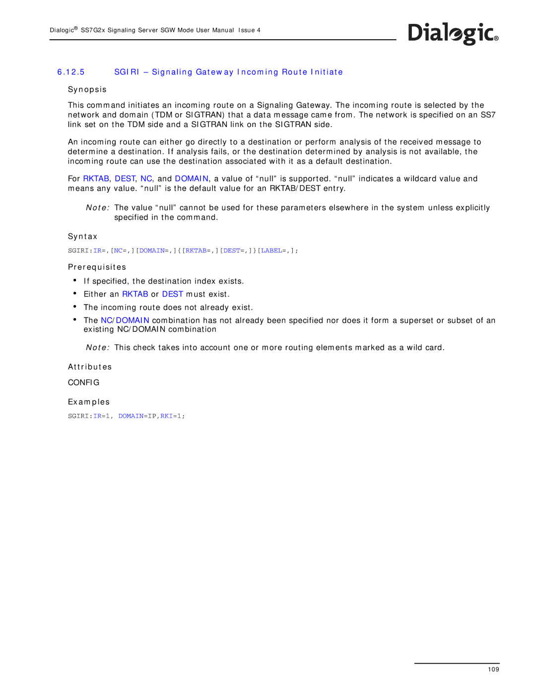 Dialogic SS7G2X manual Sgiri Signaling Gateway Incoming Route Initiate 