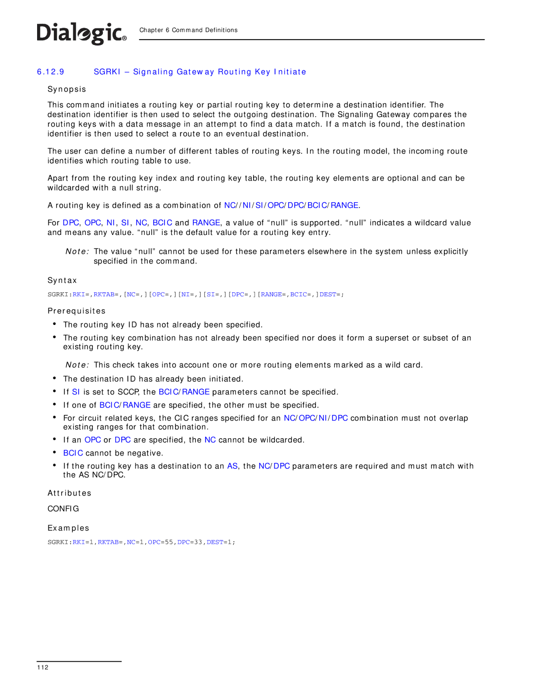 Dialogic SS7G2X manual Sgrki Signaling Gateway Routing Key Initiate 