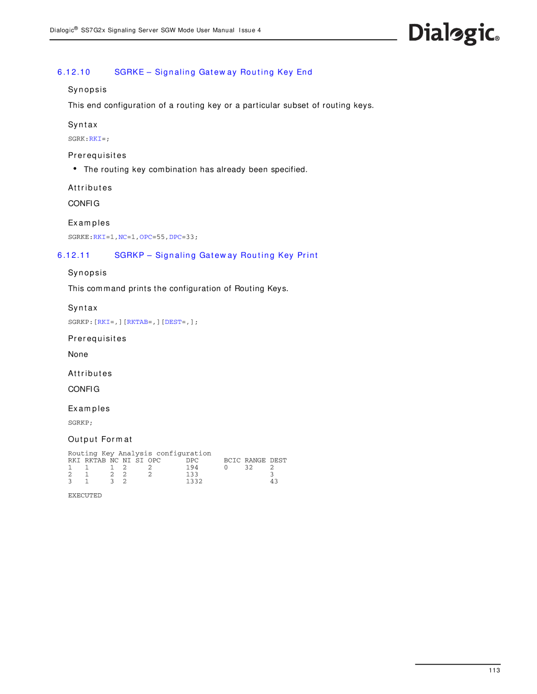 Dialogic SS7G2X manual Sgrke Signaling Gateway Routing Key End, Sgrkp Signaling Gateway Routing Key Print 