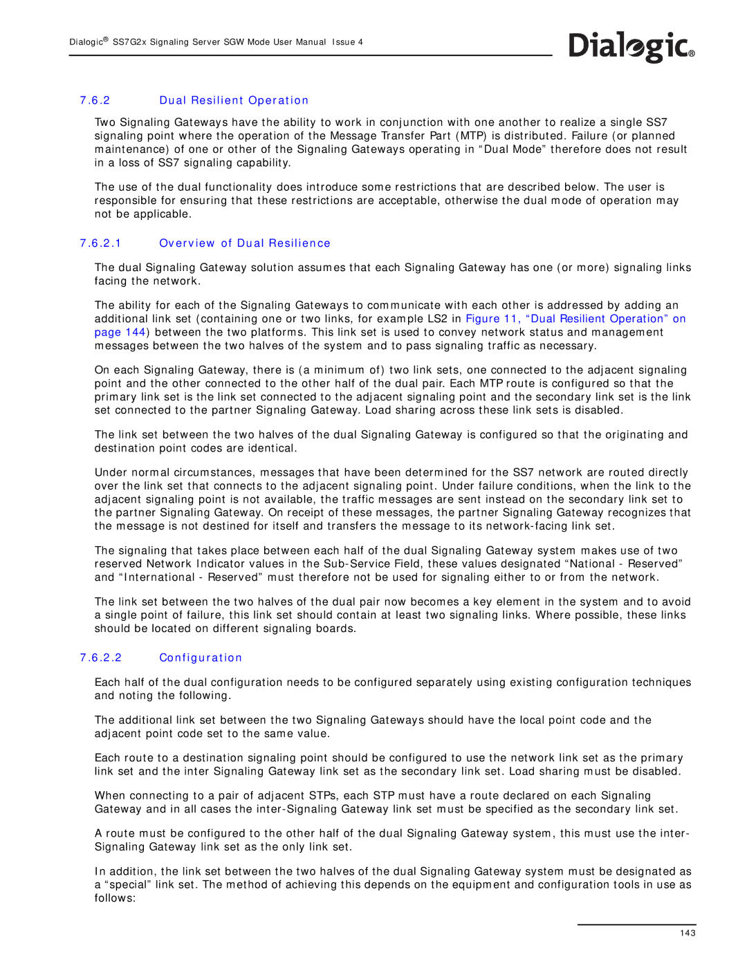 Dialogic SS7G2X manual Dual Resilient Operation, Overview of Dual Resilience, Configuration 