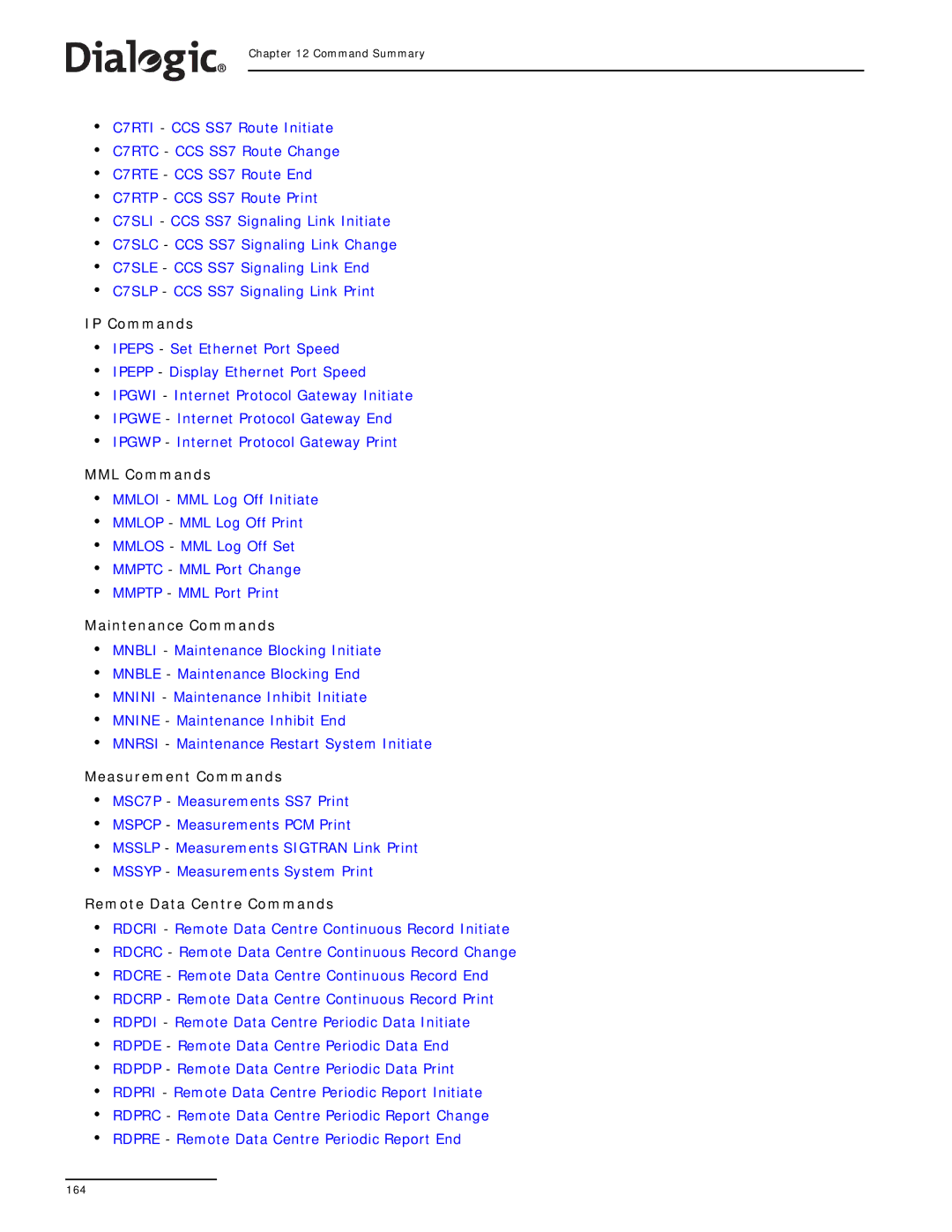 Dialogic SS7G2X manual IP Commands, MML Commands, Maintenance Commands, Measurement Commands, Remote Data Centre Commands 