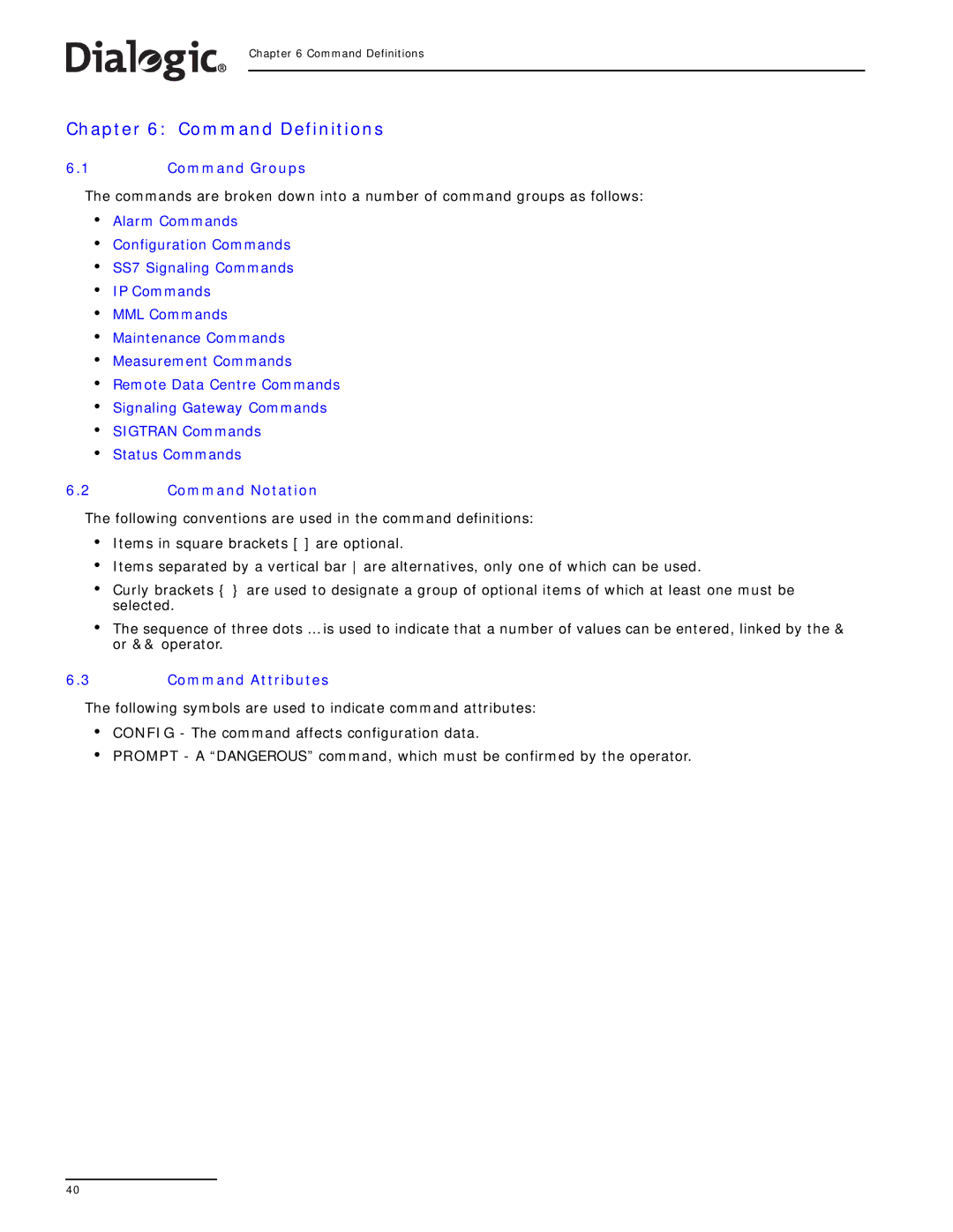 Dialogic SS7G2X manual Command Definitions, Command Groups, Command Notation, Command Attributes 