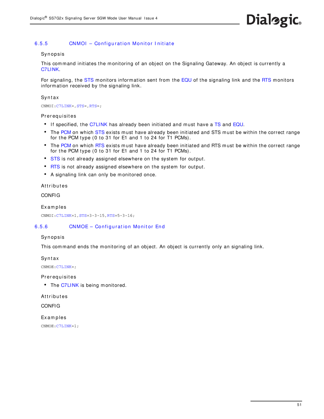 Dialogic SS7G2X manual Cnmoi Configuration Monitor Initiate, Cnmoe Configuration Monitor End 