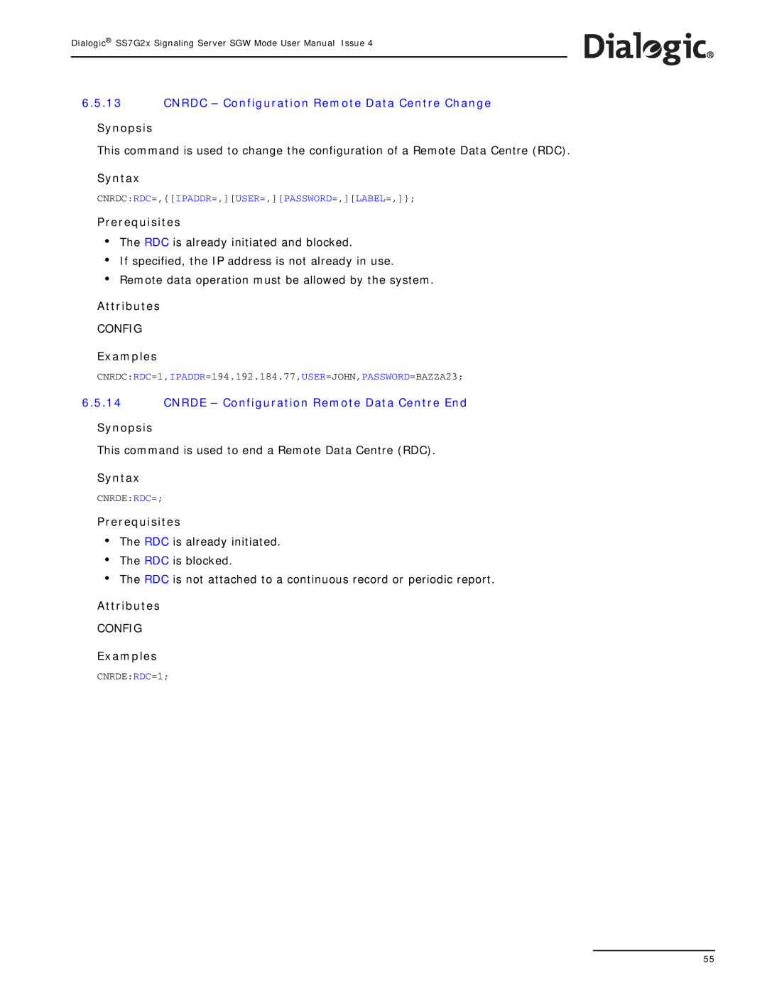 Dialogic SS7G2X manual Cnrdc Configuration Remote Data Centre Change, Cnrde Configuration Remote Data Centre End 