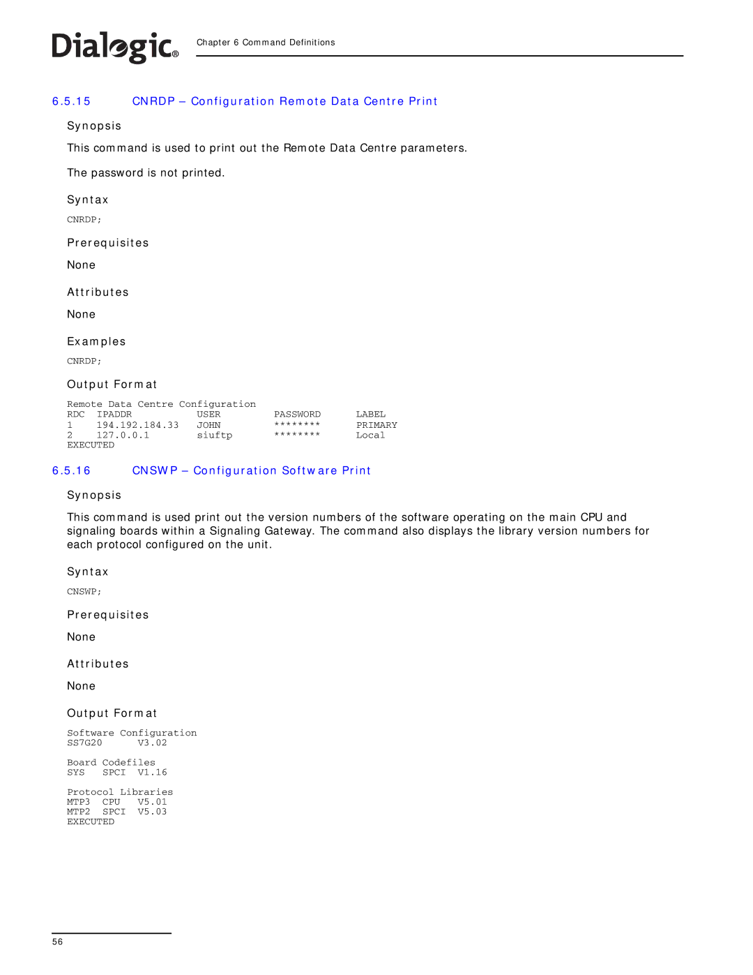 Dialogic SS7G2X manual Cnrdp Configuration Remote Data Centre Print, Cnswp Configuration Software Print 