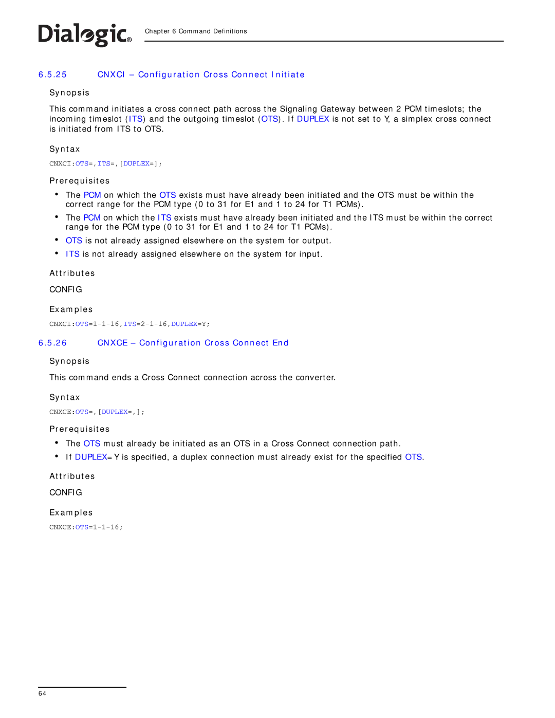 Dialogic SS7G2X manual Cnxci Configuration Cross Connect Initiate, Cnxce Configuration Cross Connect End 