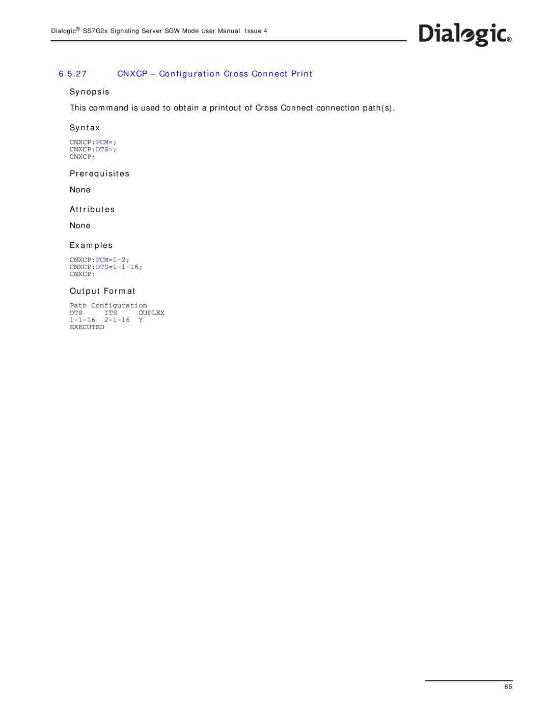 Dialogic SS7G2X manual Cnxcp Configuration Cross Connect Print, Output Format 