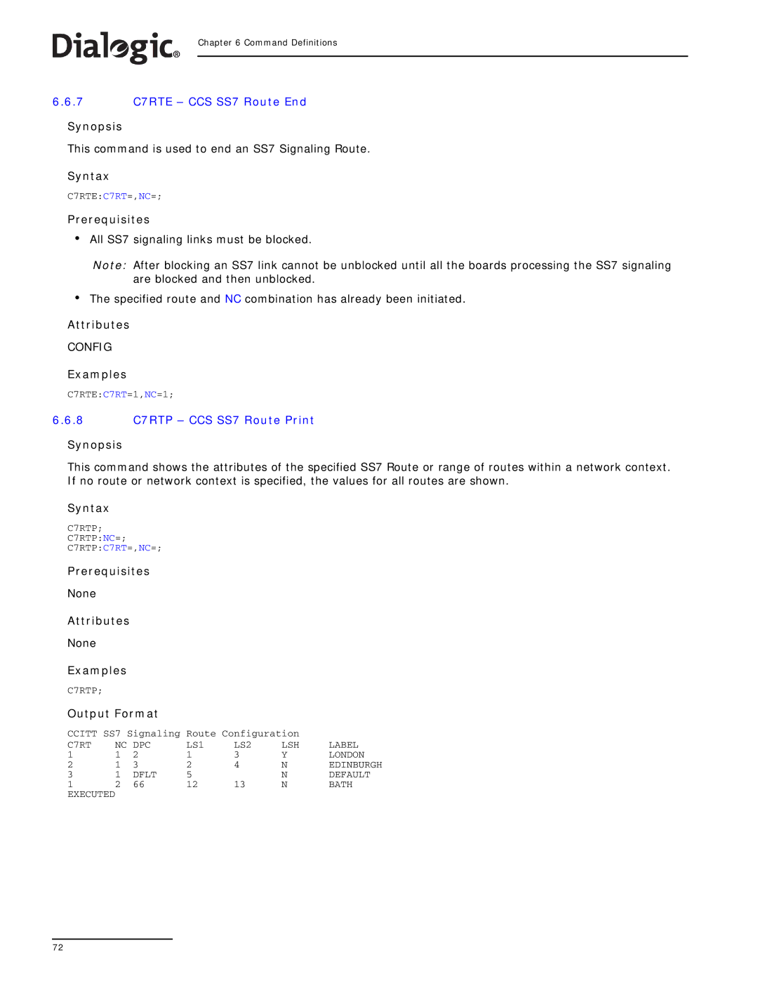 Dialogic SS7G2X manual 7 C7RTE CCS SS7 Route End, 8 C7RTP CCS SS7 Route Print 