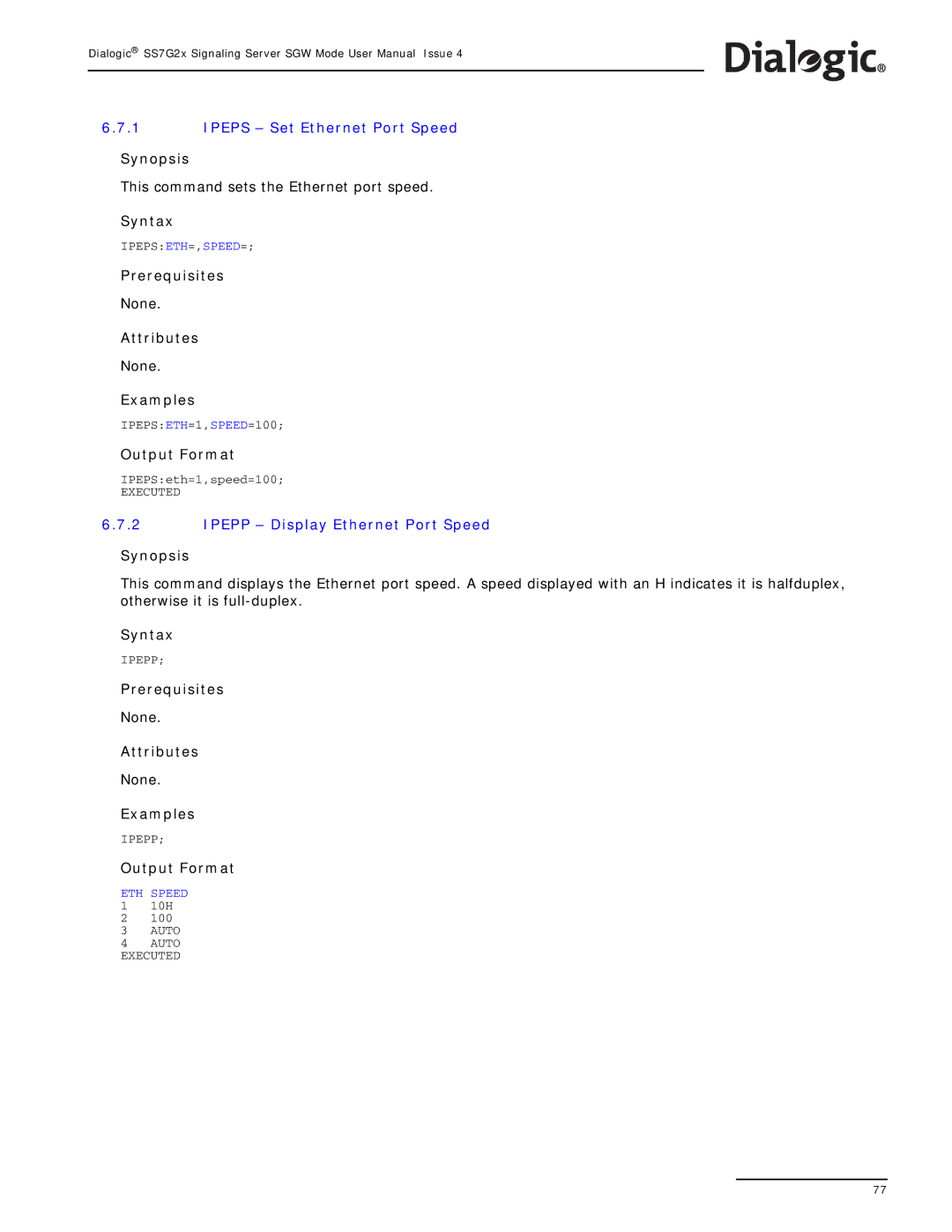 Dialogic SS7G2X manual Ipeps Set Ethernet Port Speed, Ipepp Display Ethernet Port Speed 