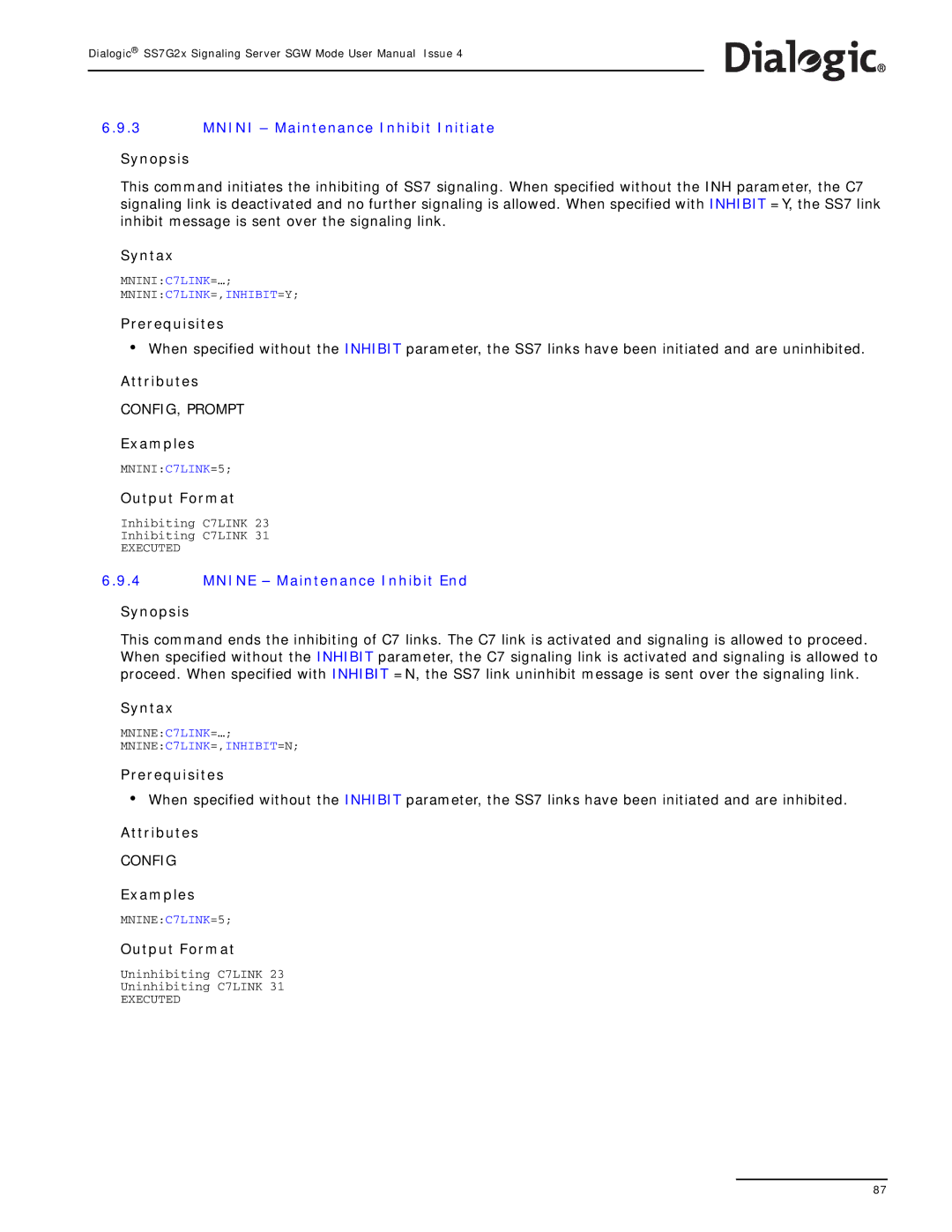 Dialogic SS7G2X manual Mnini Maintenance Inhibit Initiate, Mnine Maintenance Inhibit End 