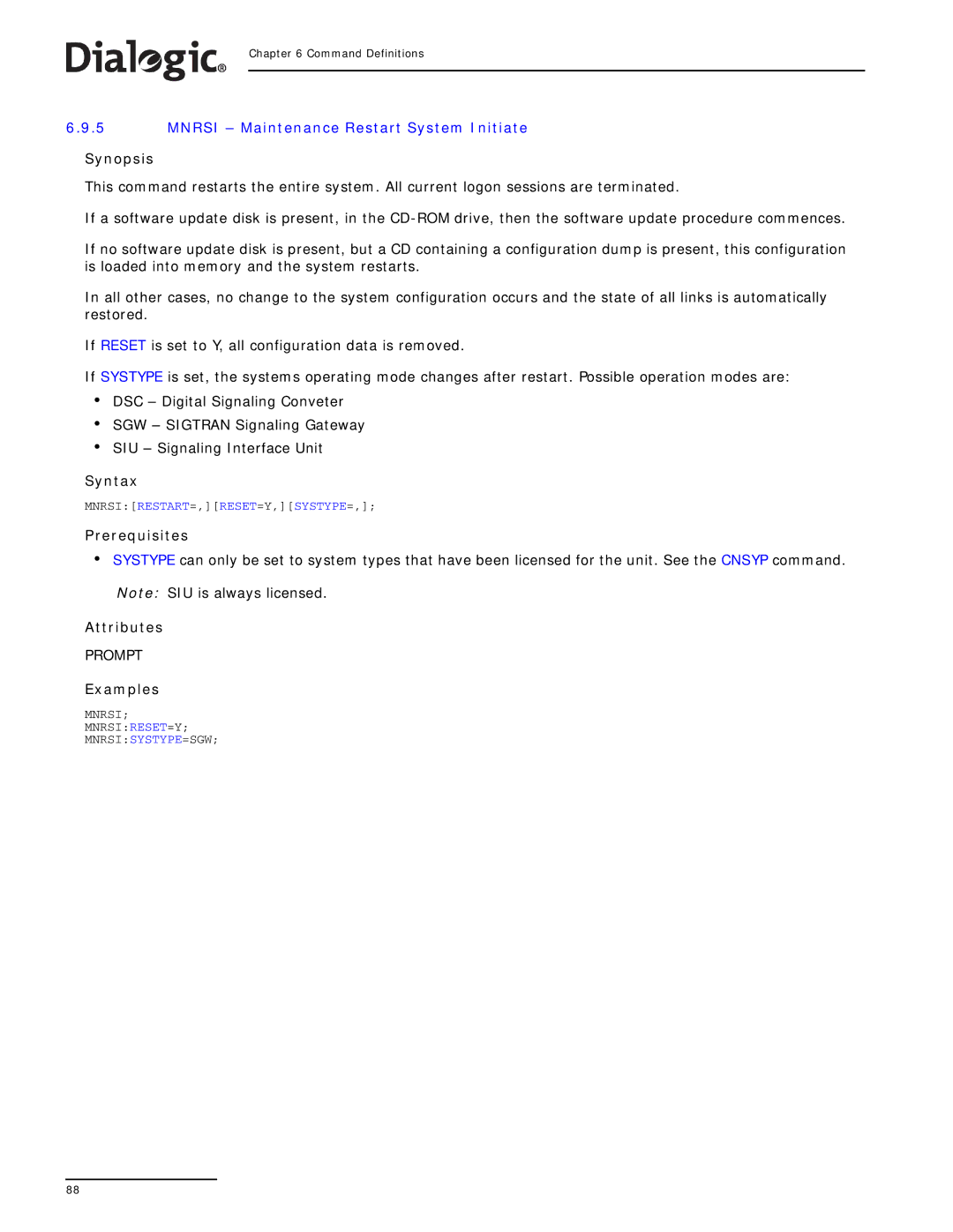 Dialogic SS7G2X manual Mnrsi Maintenance Restart System Initiate 