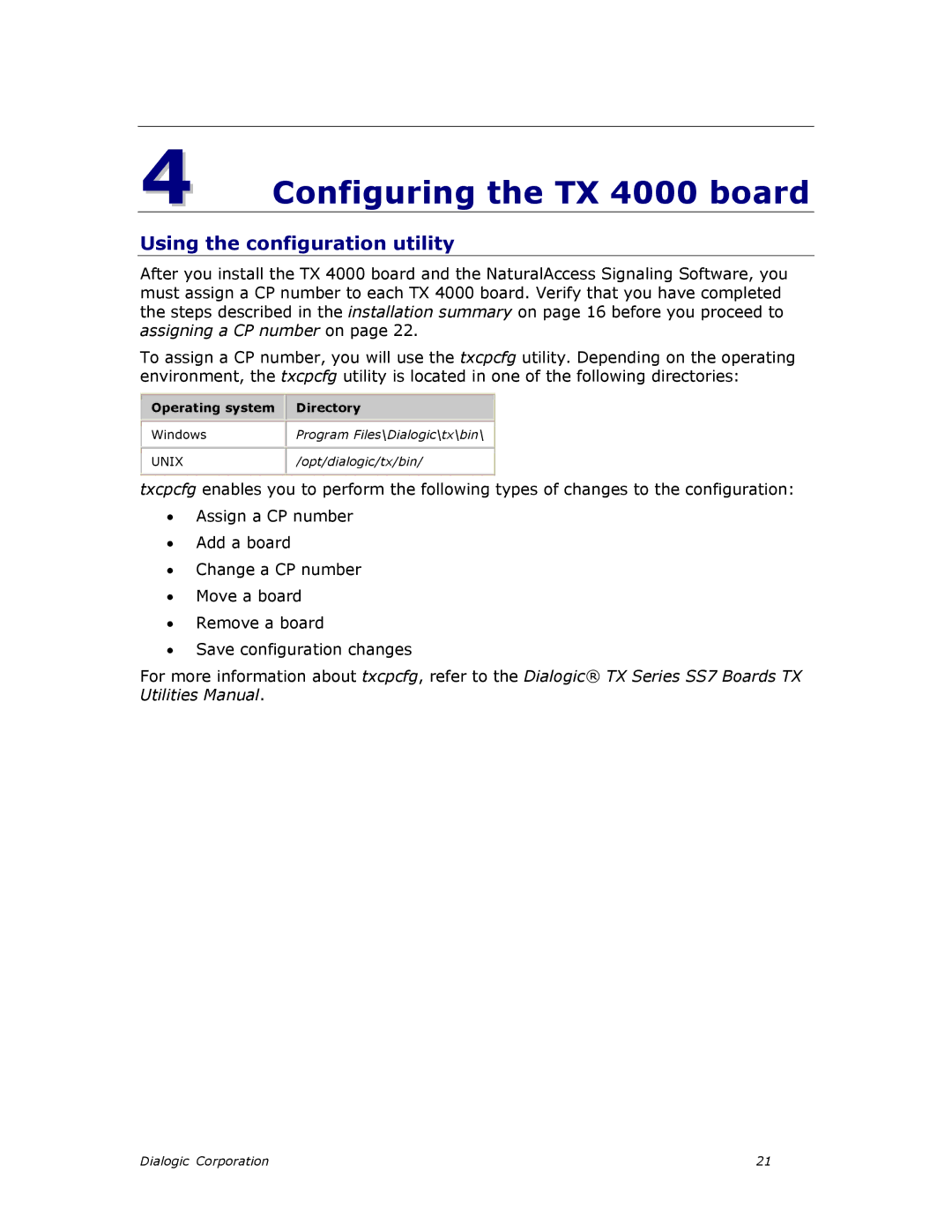 Dialogic TX4000 PCI SS7 installation manual Configuring the TX 4000 board, Using the configuration utility, Directory 