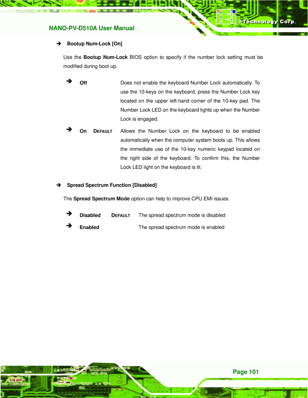 Dialogue Tech NANO-PV-D510A user manual Bootup Num-Lock On, Spread Spectrum Function Disabled 