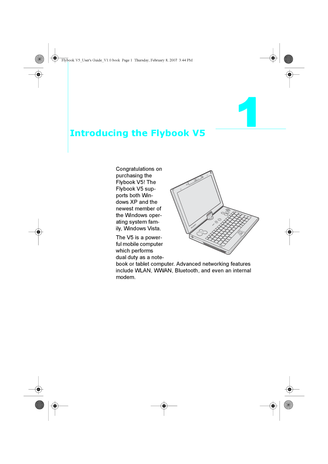 Dialogue Tech V5W1BBHA user manual Introducing the Flybook 