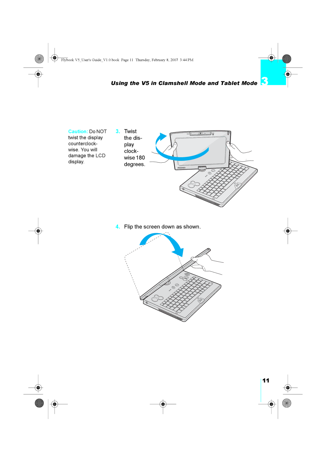 Dialogue Tech V5W1BBHA user manual Using the V5 in Clamshell Mode and Tablet Mode 