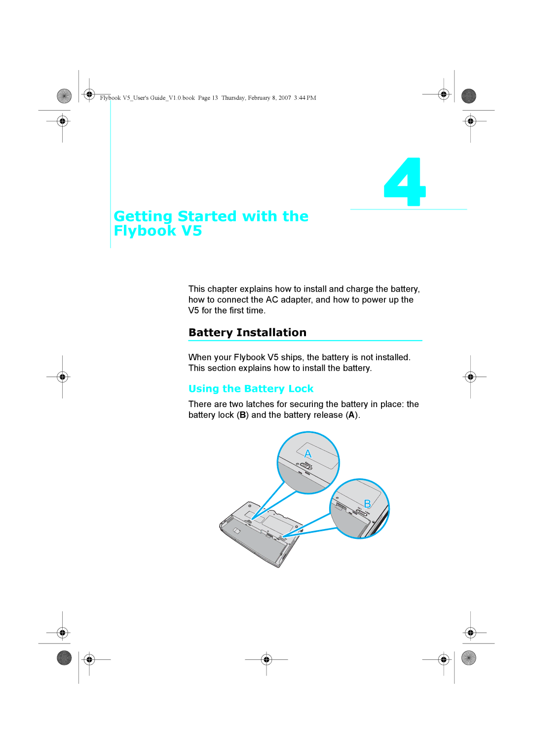 Dialogue Tech V5W1BBHA user manual Getting Started with Flybook, Battery Installation, Using the Battery Lock 