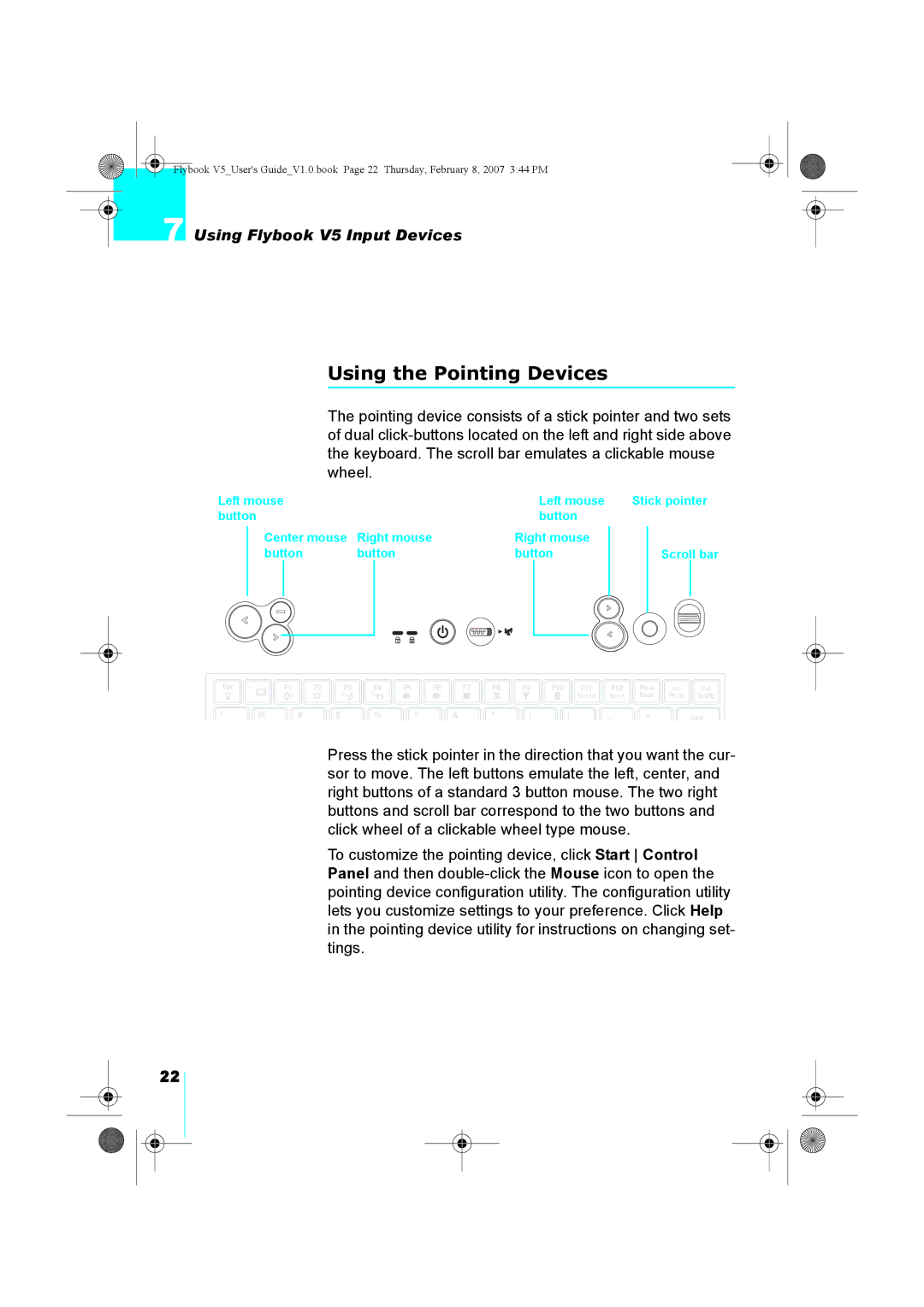 Dialogue Tech V5W1BBHA user manual Using the Pointing Devices, Using Flybook V5 Input Devices 