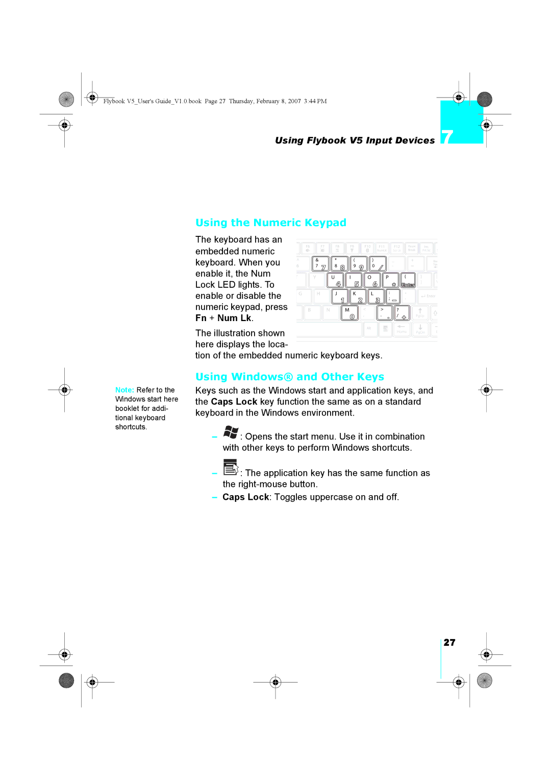 Dialogue Tech V5W1BBHA user manual Using the Numeric Keypad, Using Windows and Other Keys, Fn + Num Lk 