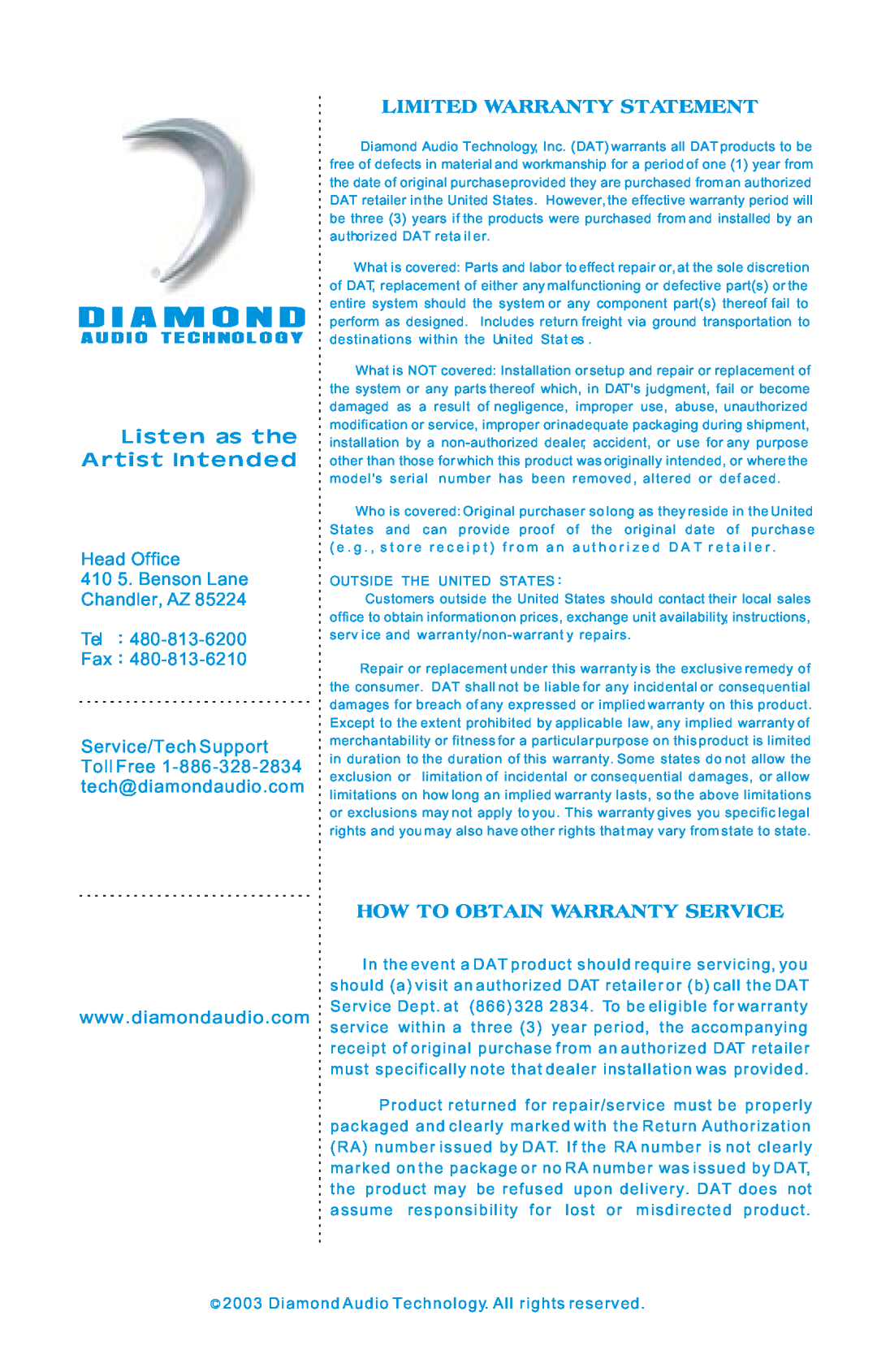Diamond Audio Technology D3 Series specifications D I A M O N D, Listen as the Artist Intended, Limited Warranty Statement 