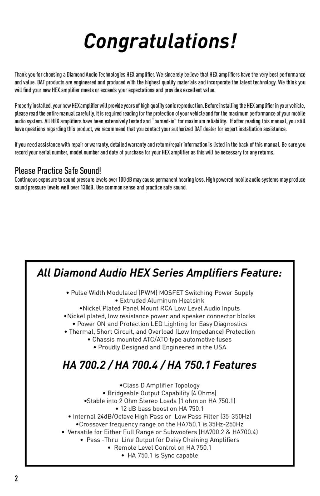 Diamond Audio Technology installation manual Congratulations, HA 700.2 / HA 700.4 / HA 750.1 Features 