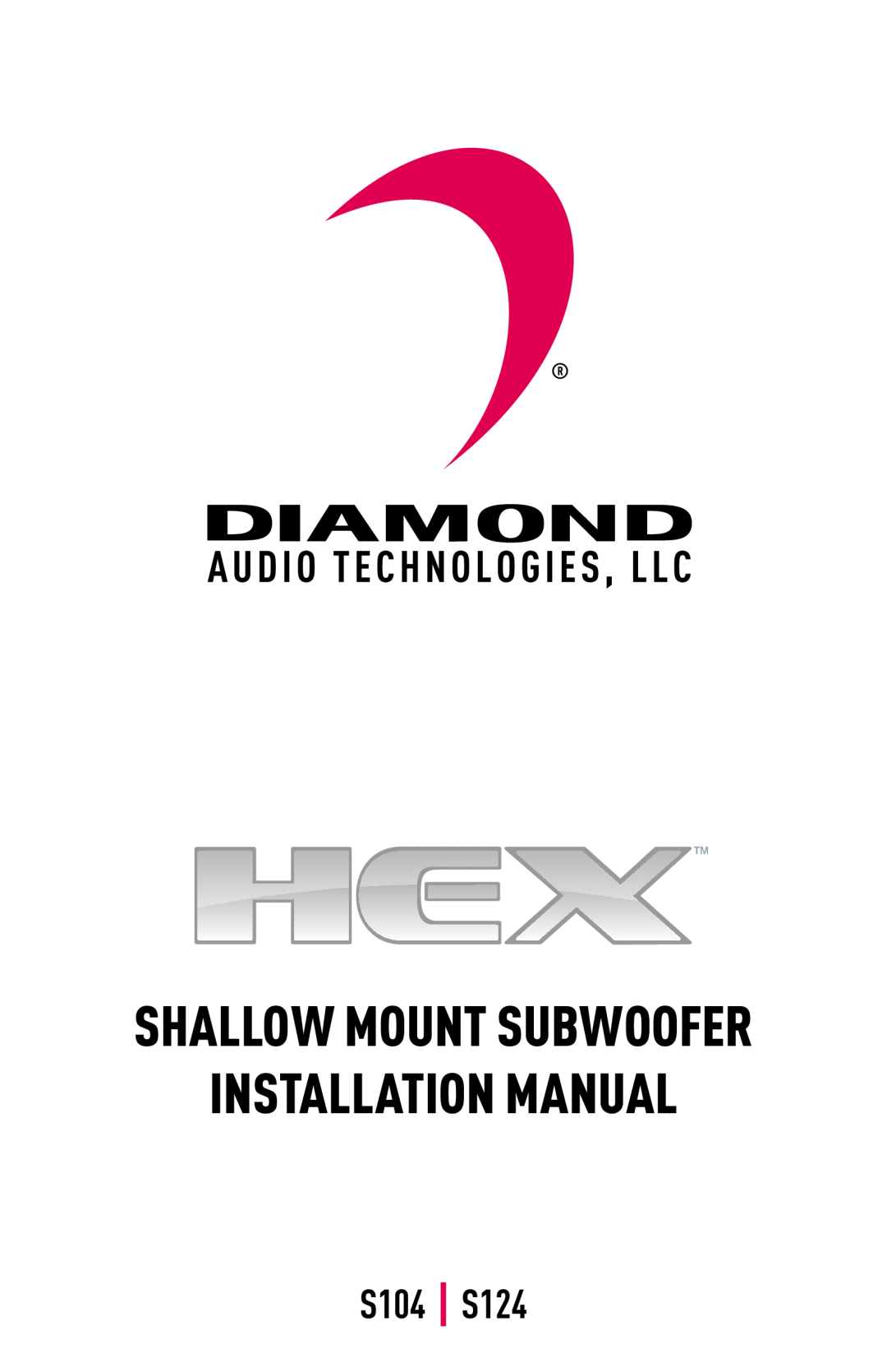 Diamond Audio Technology installation manual Installation Manual, Shallow Mount Subwoofer, S104 S124 