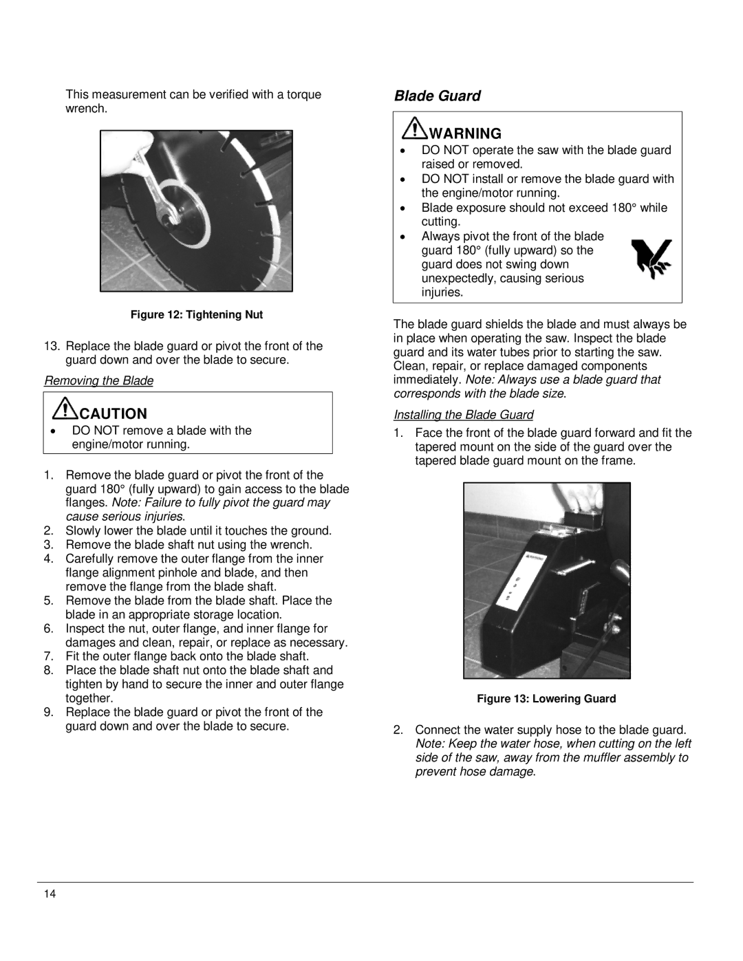 Diamond CC1800 manual Removing the Blade, Installing the Blade Guard 