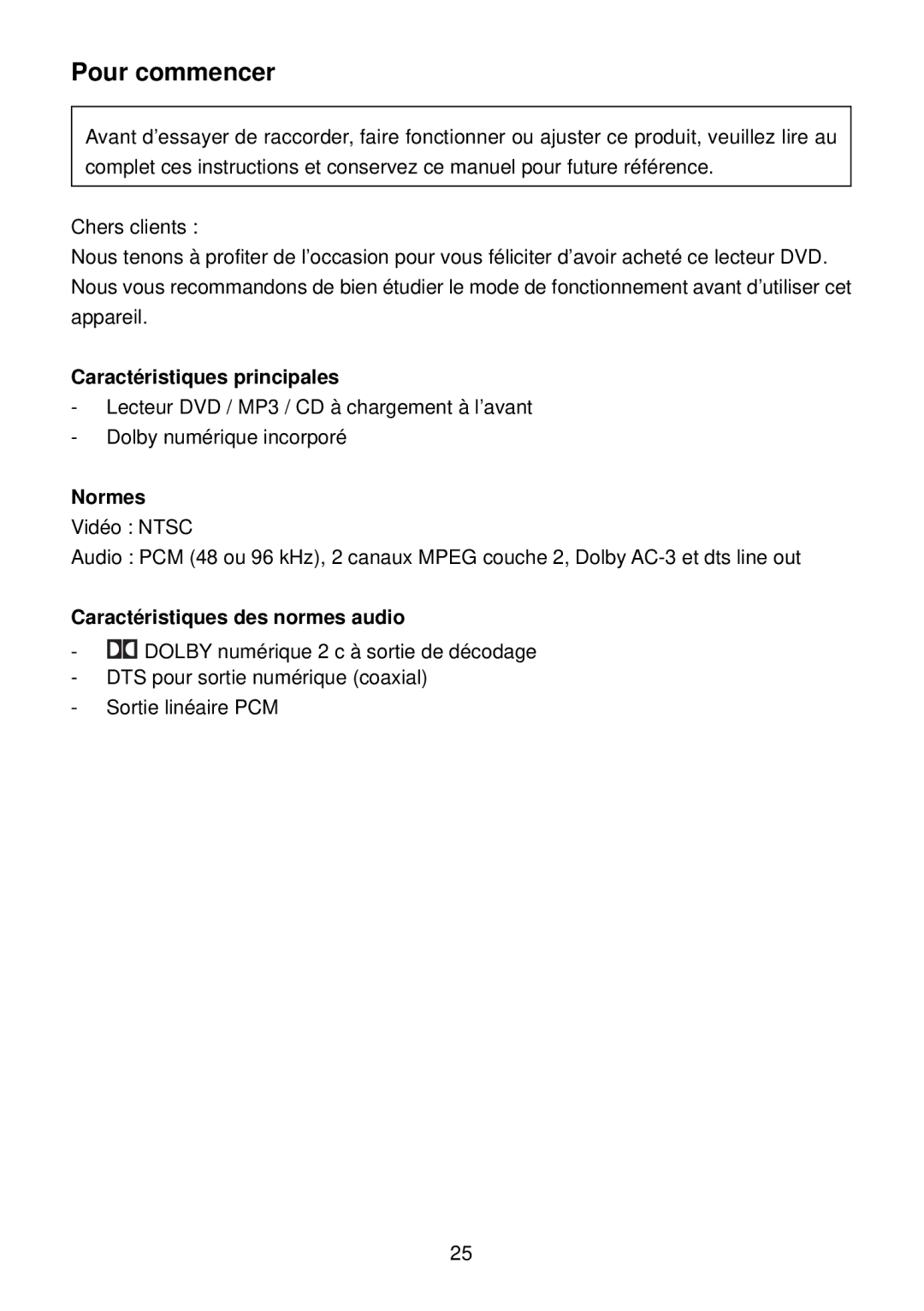 Diamond DVDV805-03 operation manual Pour commencer, Caractéristiques principales, Normes, Caractéristiques des normes audio 