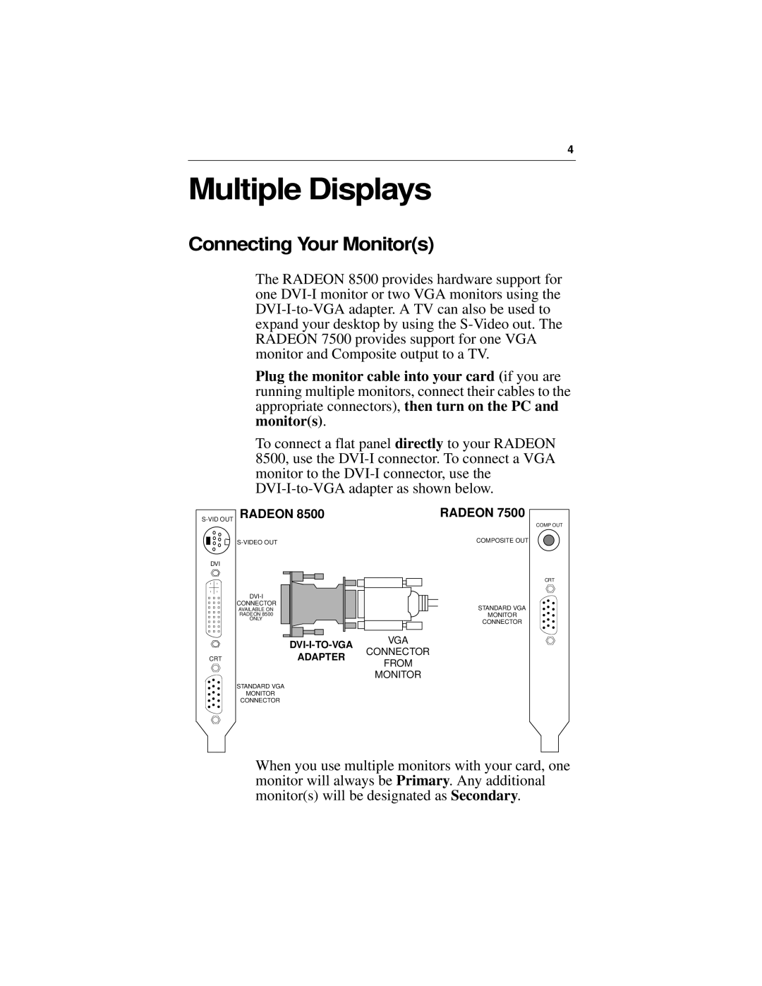 Diamond Multimedia 8500LE, 7500 specifications Multiple Displays, Connecting Your Monitors 