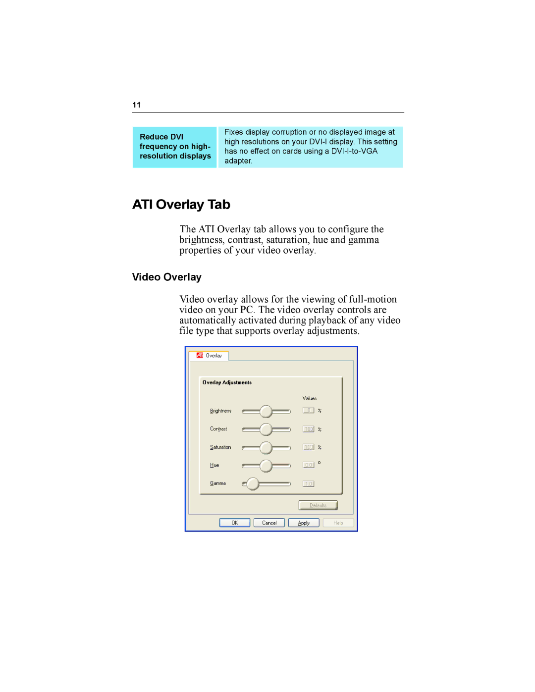 Diamond Multimedia 9000 specifications ATI Overlay Tab, Video Overlay, Reduce DVI frequency on high- resolution displays 