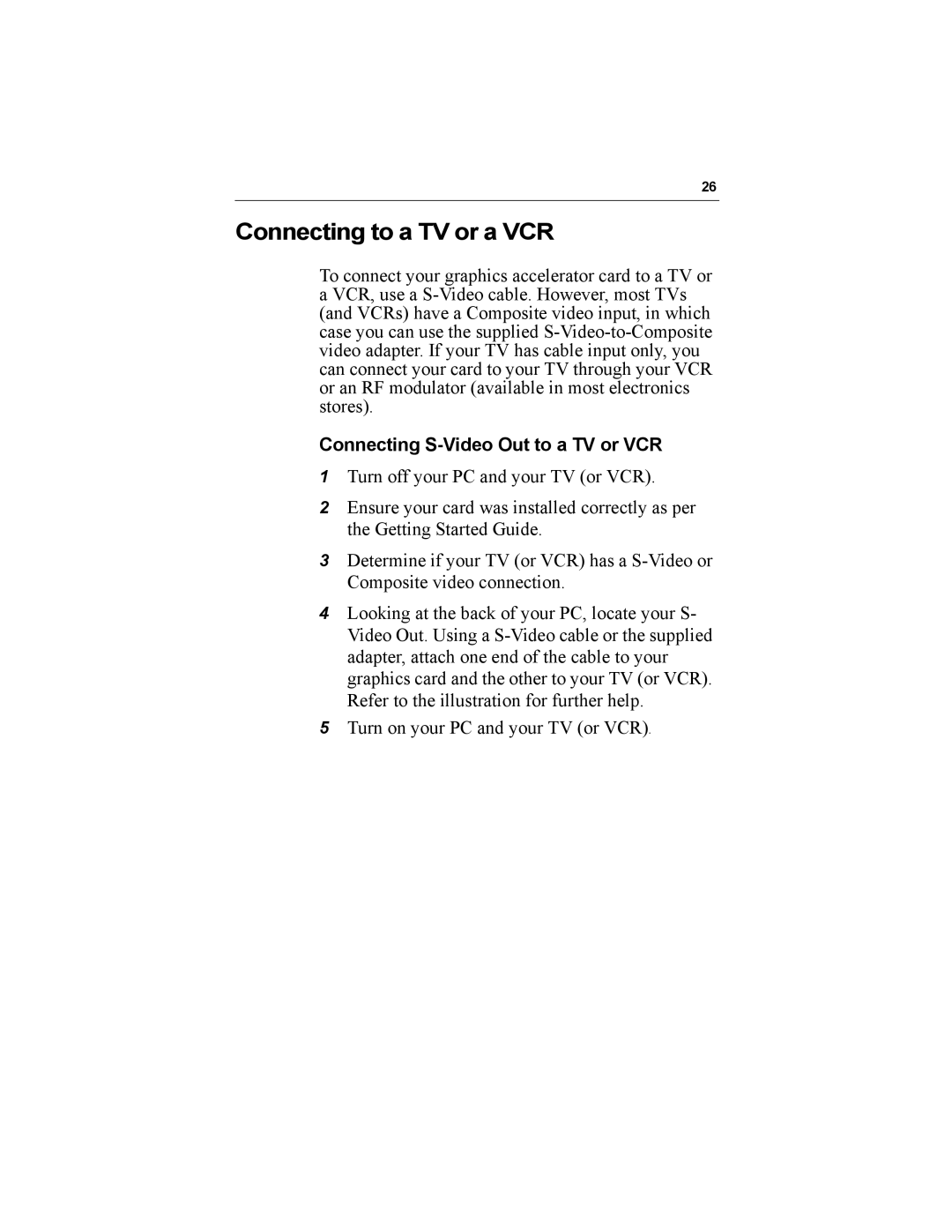 Diamond Multimedia 9000 specifications Connecting to a TV or a VCR, Connecting S-Video Out to a TV or VCR 