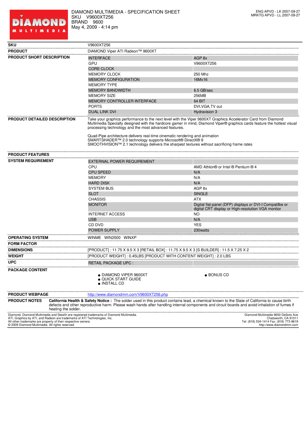 Diamond Multimedia specifications Diamond Multimedia Specification Sheet, Sku, V9600XT256, Brand May 4, 2009 414 pm 