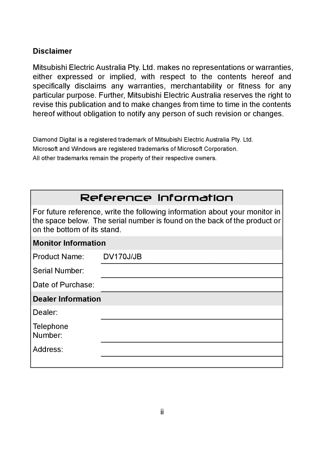 Diamond Multimedia DV170J/JB manual Disclaimer, Monitor Information, Dealer Information 