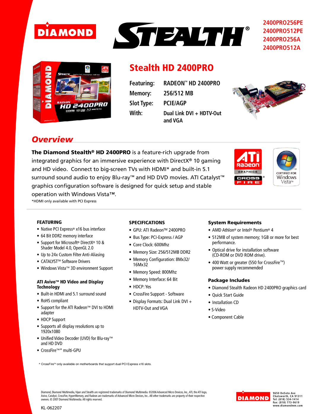 Diamond Multimedia 2400PRO512PE, 2400PRO256A specifications Stealth HD 2400PRO, Overview, Featuring, Specifications 