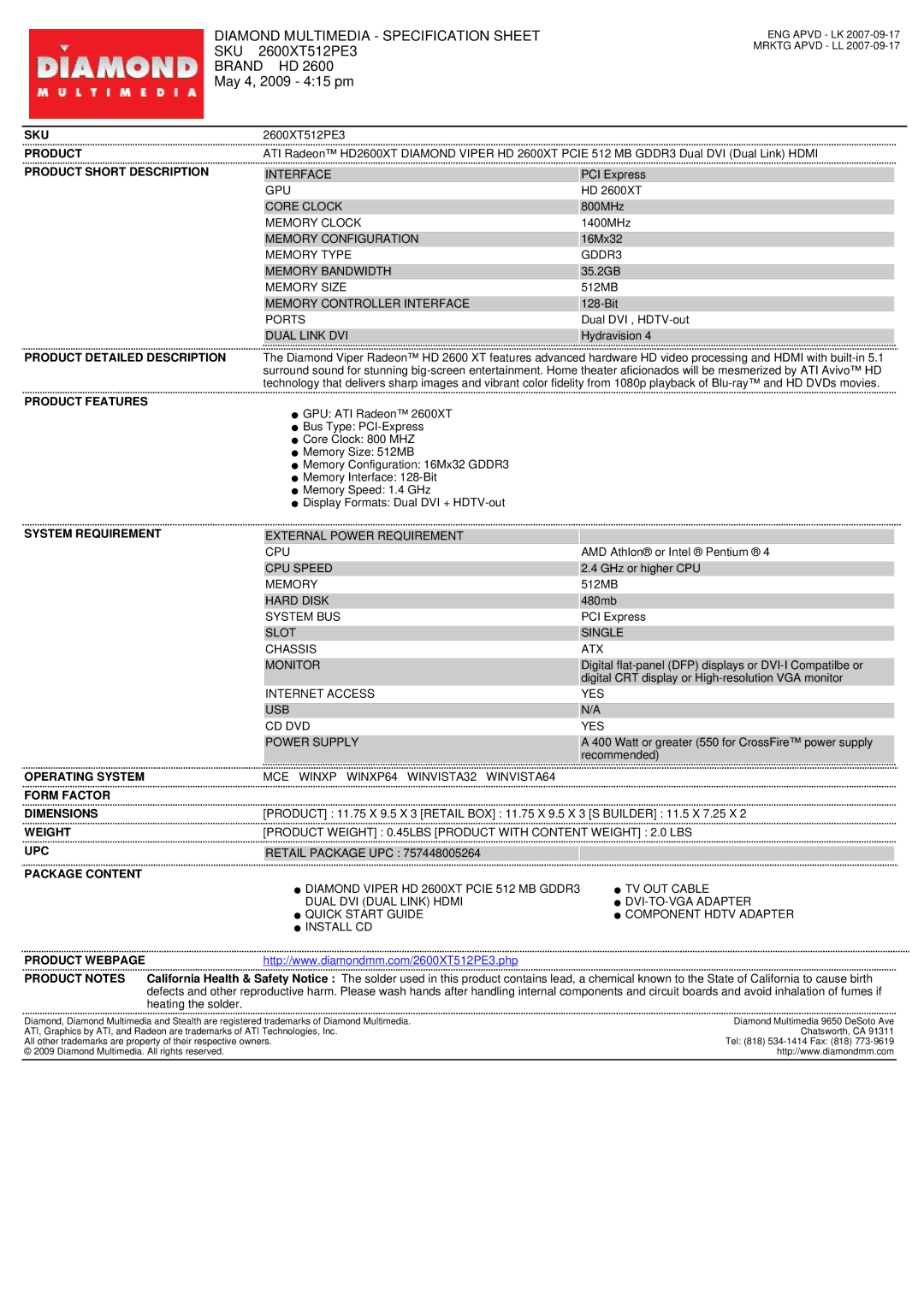 Diamond Multimedia HD 2600XT PCIE specifications Diamond Multimedia Specification Sheet, Sku, 2600XT512PE3, Brand HD 