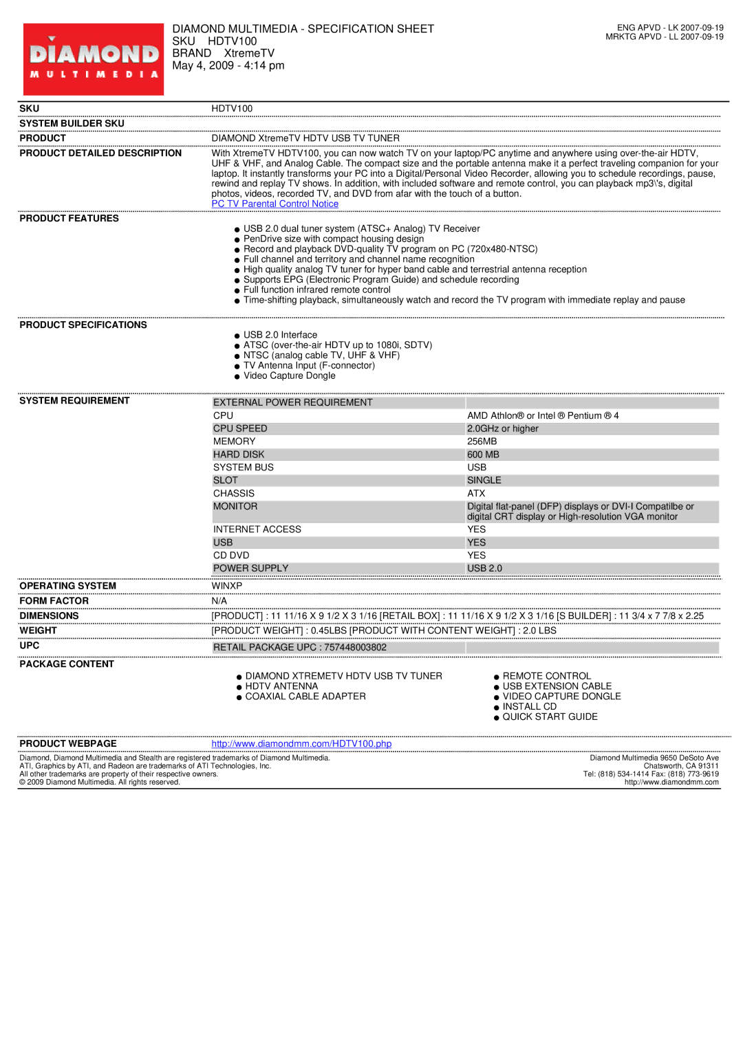 Diamond Multimedia specifications Diamond Multimedia Specification Sheet SKU HDTV100, Brand XtremeTV May 4, 2009 414 pm 