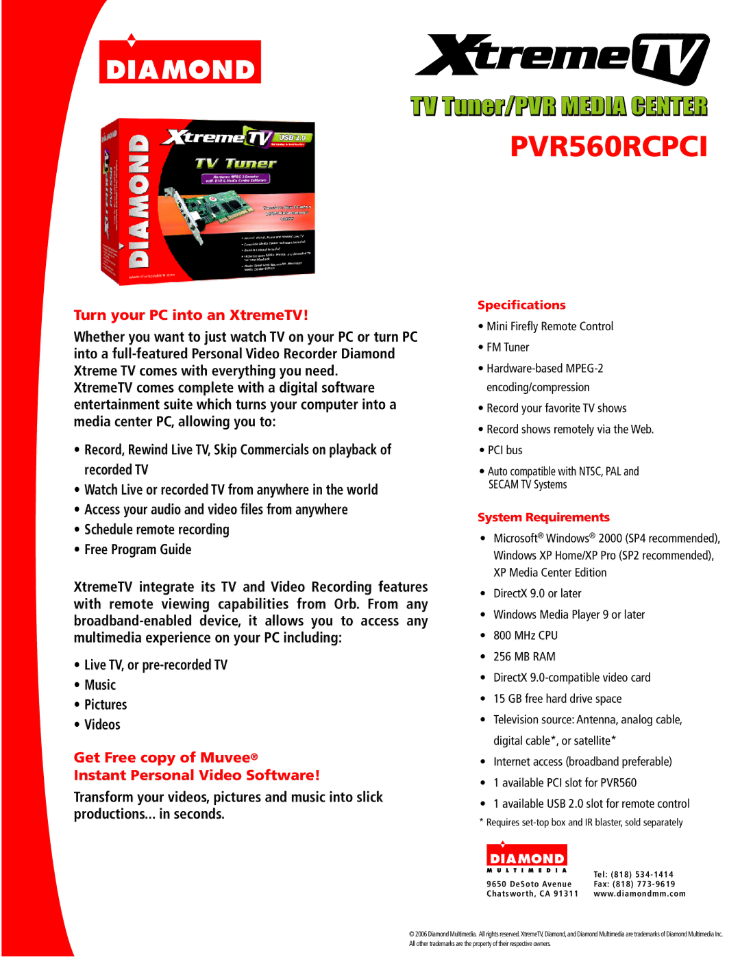 Diamond Multimedia PVR560RCPCI specifications Turn your PC into an XtremeTV, Specifications, System Requirements 