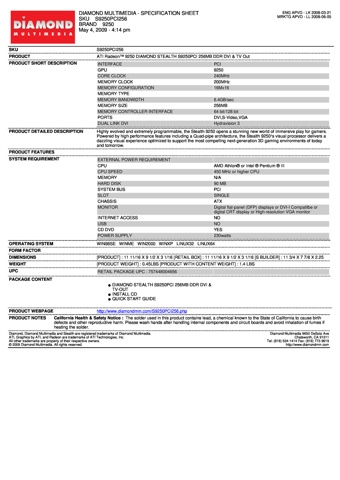 Diamond Multimedia specifications Diamond Multimedia - Specification Sheet, S9250PCI256, Brand, May 4, 2009 - 414 pm 