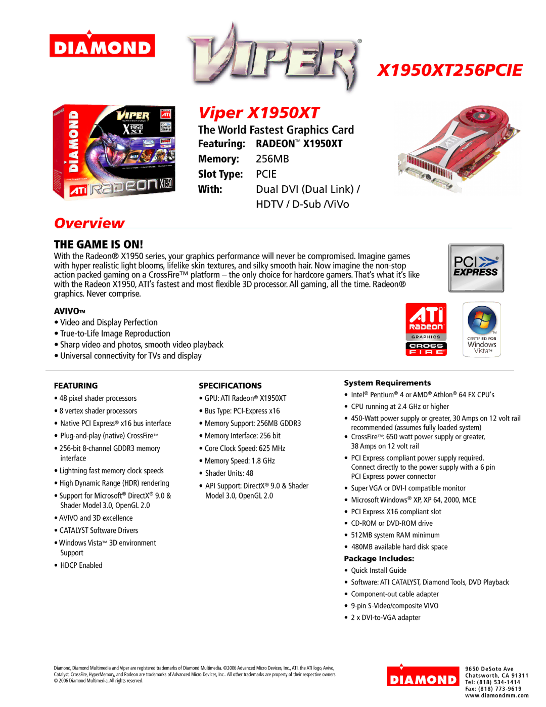 Diamond Multimedia specifications X1950XT256PCIE, Viper X1950XT, Overview, World Fastest Graphics Card, Game is on 