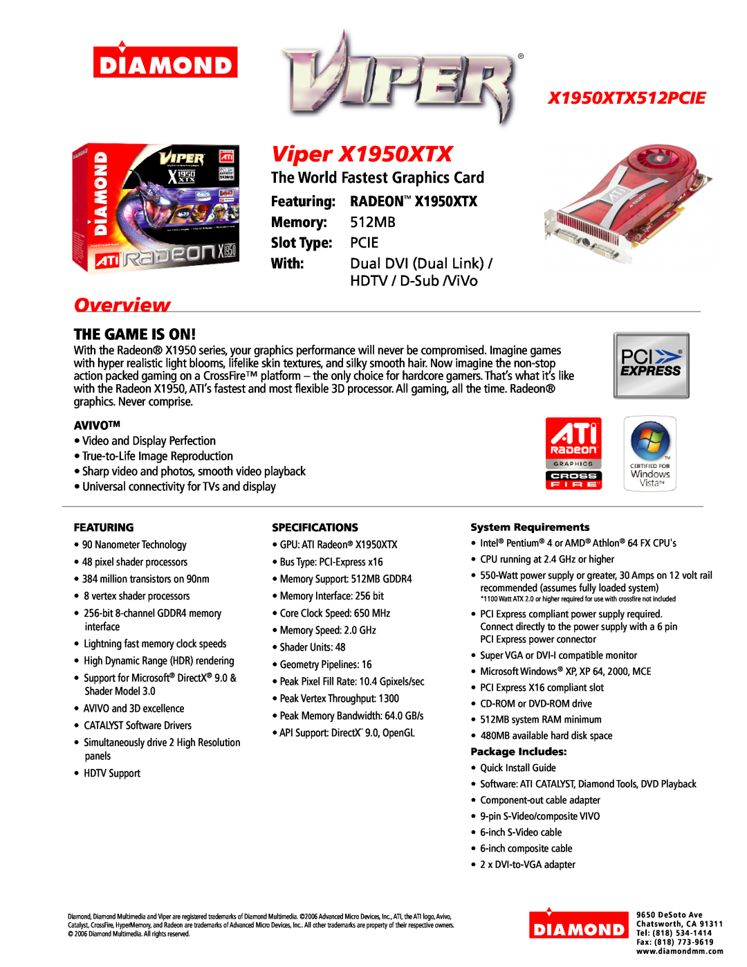 Diamond Multimedia specifications Viper X1950XTX, Overview, X1950XTX512PCIE, The World Fastest Graphics Card, Featuring 